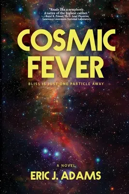 Kozmická horúčka - Cosmic Fever