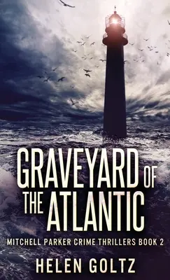 Atlantický cintorín - Graveyard Of The Atlantic