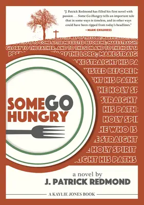 Niektorí idú hladovať - Some Go Hungry