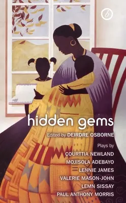 Skryté skvosty: Súčasné britské čierne hry - Hidden Gems: Contemporary Black British Plays