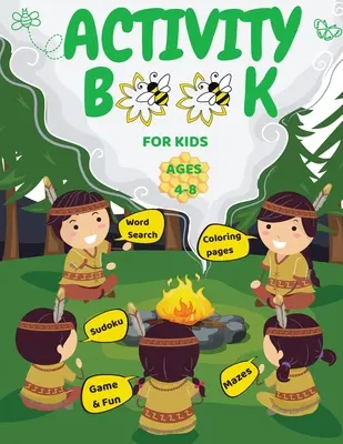 Kniha aktivít pre deti od 4 do 8 rokov: Zábavné maľovanky, bludiská, sudoku, hľadanie slov - Activity Book For Kids Ages 4-8: Fun Coloring Pages, Mazes, Sudoku, Word search