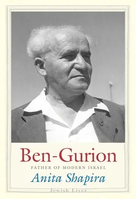 Ben-Gurion: Otec moderného Izraela - Ben-Gurion: Father of Modern Israel