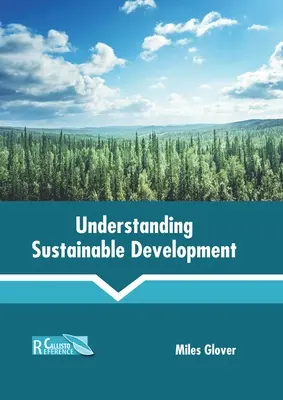 Pochopenie trvalo udržateľného rozvoja - Understanding Sustainable Development