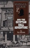 Sherlock Holmes a dobrodružstvo v egyptskej sále - Sherlock Holmes and the Egyptian Hall Adventure