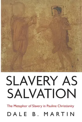 Otroctvo ako spása - Slavery as Salvation
