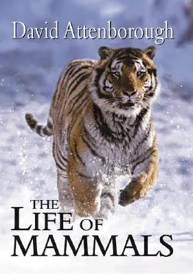 Život cicavcov - The Life of Mammals