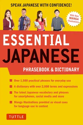 Základný japonský slovník a frázy: Hovorte japonsky s istotou! - Essential Japanese Phrasebook & Dictionary: Speak Japanese with Confidence!