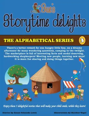 Sue's Storytime Delights: Kniha 3: Revidované vydanie - Sue's Storytime Delights: Revised Edition Book 3