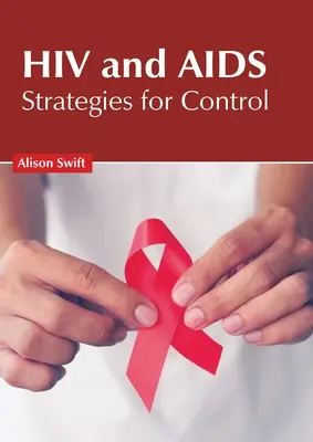 HIV a AIDS: Stratégie kontroly - HIV and Aids: Strategies for Control