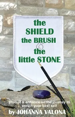 Štít, štetec a malý kameň - The Shield, The Brush & The little Stone