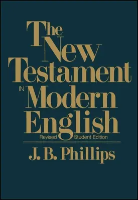Nový zákon v modernej angličtine-OE-Student - New Testament in Modern English-OE-Student
