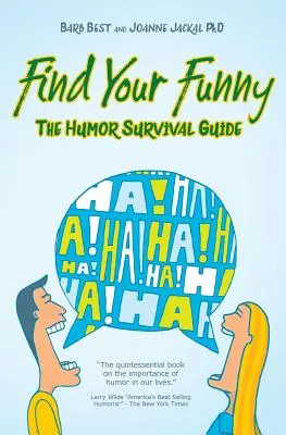 Find Your Funny: Príručka na prežitie - Find Your Funny: A Survival Guide