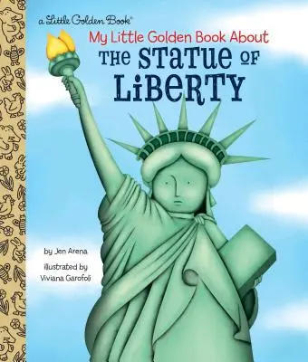 Moja malá zlatá kniha o Soche slobody - My Little Golden Book about the Statue of Liberty
