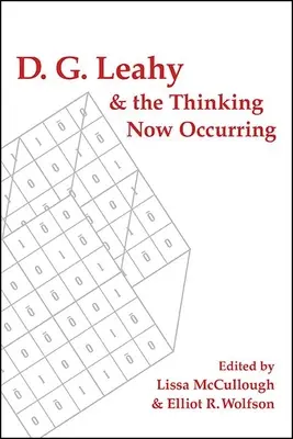 D. G. Leahy a myslenie, ktoré sa teraz objavuje - D. G. Leahy and the Thinking Now Occurring