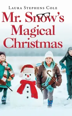 Magické Vianoce pána Snowa - Mr. Snow's Magical Christmas