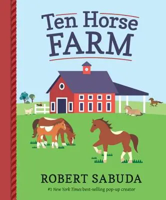 Farma s desiatimi koňmi - Ten Horse Farm