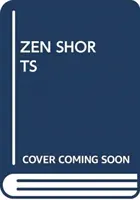 ZENOVÉ KURZY - ZEN SHORTS