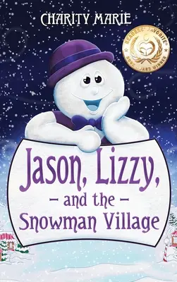 Jason, Lizzy a dedina snehuliakov - Jason, Lizzy, and the Snowman Village