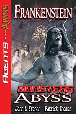 Frankenstein: Príšery z priepasti - Frankenstein: Monsters of The Abyss
