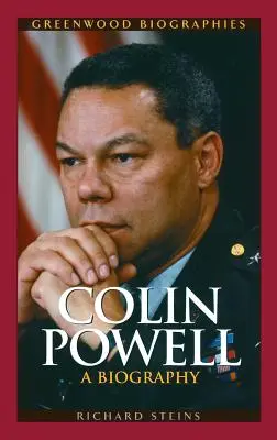 Colin Powell: Pútavý životopis - Colin Powell: A Biography