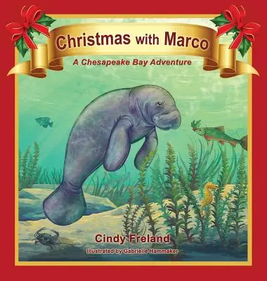 Vianoce s Marcom: Dobrodružstvo v zálive Chesapeake - Christmas with Marco: A Chesapeake Bay Adventure