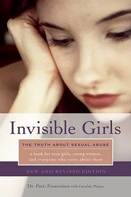 Neviditeľné dievčatá: Pravda o sexuálnom zneužívaní - Invisible Girls: The Truth about Sexual Abuse