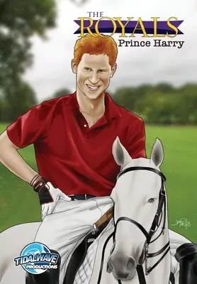 The Royals: Princ Harry - The Royals: Prince Harry