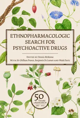 Etnofarmakologické hľadanie psychoaktívnych drog (1. a 2. diel): Päťdesiat rokov výskumu - Ethnopharmacologic Search for Psychoactive Drugs (Vol. 1 & 2): 50 Years of Research
