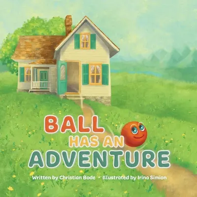 Lopta má dobrodružstvo - Ball Has An Adventure