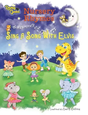 Detské rýmovačky: Spievajte pieseň s Elvisom - Nursery Rhymes: Sing A Song With Elvis