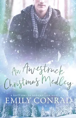 Awestruckova vianočná medailónka: A Contemporary Christian Romance Novella - An Awestruck Christmas Medley: A Contemporary Christian Romance Novella