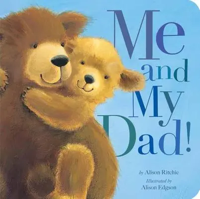 Ja a môj otec! - Me and My Dad!