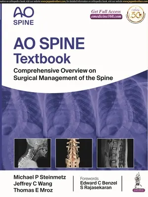 AO Spine Textbook - Komplexný prehľad chirurgickej liečby chrbtice - AO Spine Textbook - Comprehensive Overview on Surgical Management of the Spine