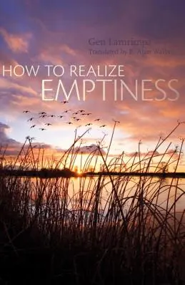 Ako si uvedomiť prázdnotu - How to Realize Emptiness
