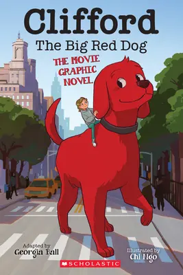 Veľký červený pes Clifford: Strašidelný chlpáč: Filmový grafický román - Clifford the Big Red Dog: The Movie Graphic Novel
