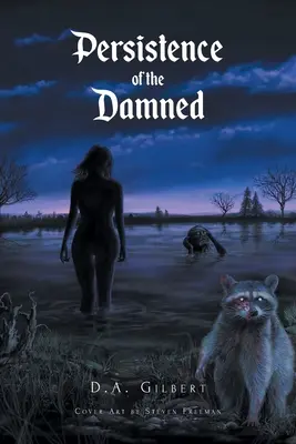 Vytrvalosť zatratených - Persistence of the Damned
