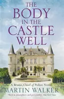 Telo v hradnej studni - Záhady Dordogne 12 - Body in the Castle Well - The Dordogne Mysteries 12
