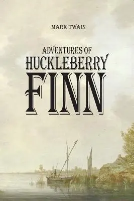 Dobrodružstvá Huckleberryho Finna - Adventures of Huckleberry Finn