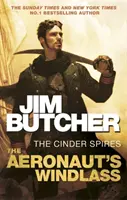 Aeronautický vetroň - Cinder Spires, kniha prvá - Aeronaut's Windlass - The Cinder Spires, Book One