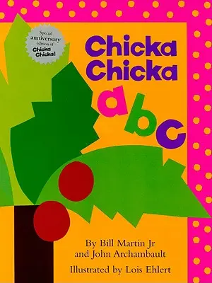 Chicka Chicka ABC: Vydanie na kolenách - Chicka Chicka ABC: Lap Edition