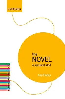 The Novel (Román): Zručnosť prežitia - The Novel: A Survival Skill