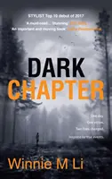 Temná kapitola: Drsná kriminálka podľa skutočného príbehu - Dark Chapter: Hard-hitting crime fiction based on a true story