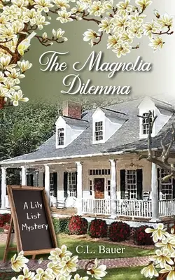 Magnóliová dilema - The Magnolia Dilemma