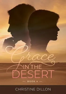 Milosť v púšti - Grace in the Desert