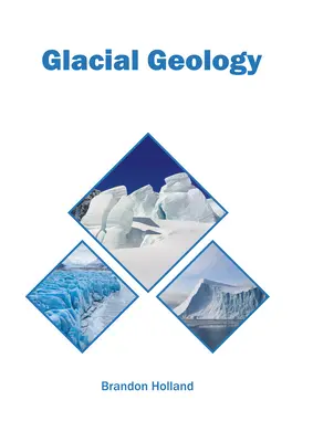 Ľadovcová geológia - Glacial Geology