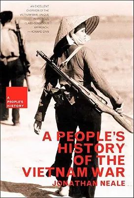 Ľudové dejiny vojny vo Vietname - A People's History of the Vietnam War
