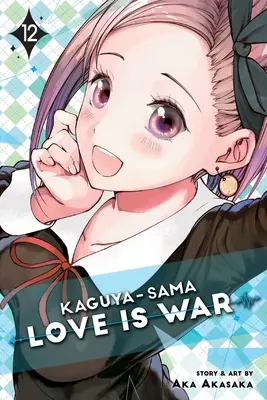 Kaguya-Sama: 12, 12 - Kaguya-Sama: Love Is War, Vol. 12, 12