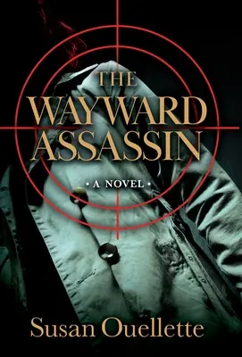 Zlomyseľný vrah (The Wayward Assassin) - The Wayward Assassin