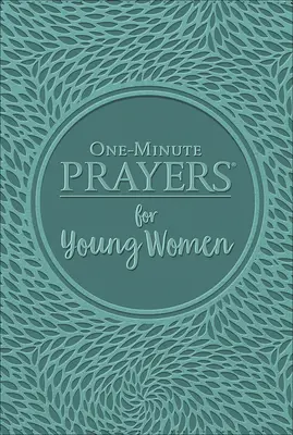 Minútové modlitby pre mladé ženy Deluxe Edition - One-Minute Prayers for Young Women Deluxe Edition