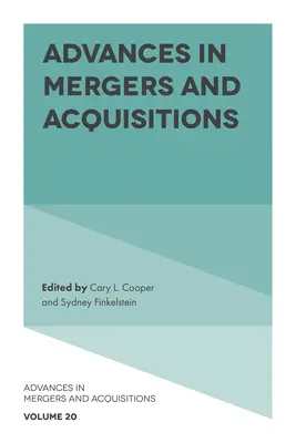 Pokroky v oblasti fúzií a akvizícií - Advances in Mergers and Acquisitions